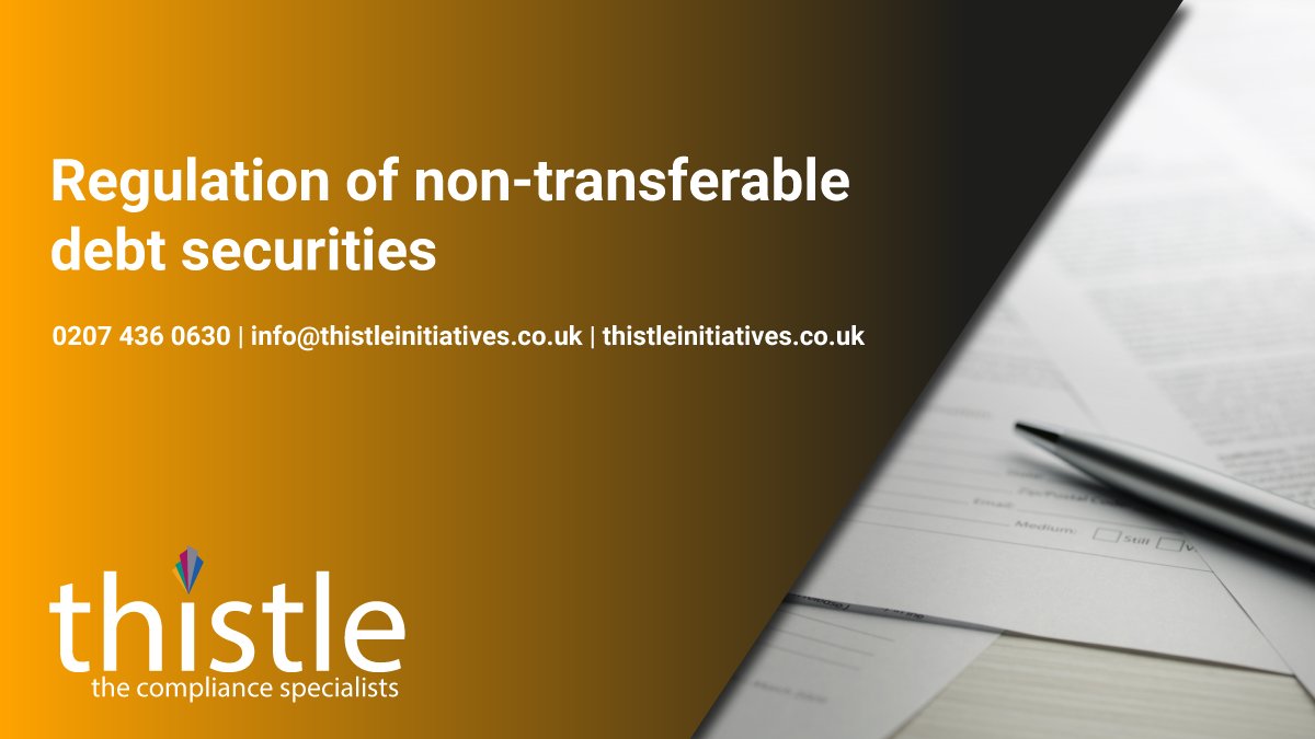ThistleINIT's tweet photo. Government is consulting on proposals to bring the issuance of non-transferable debt securities within scope of financial services #regulation. Read our blog to find out how we help with arrangements for issuing non-transferable debt securities/#minibonds https://t.co/MvwaW2hGaM https://t.co/T4phRscb0h