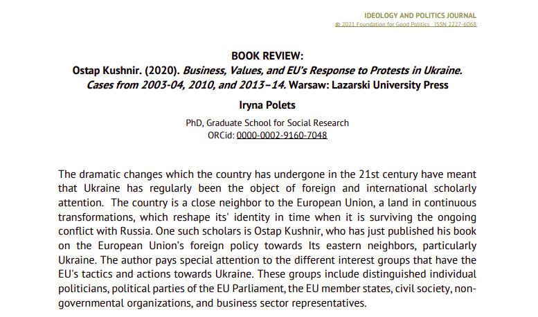 OstapKushnir's tweet photo. My "Business, Values, and EU's Response to Protests in Ukraine," #EUUAresponse, was published in Dec 2020. #LazarskiDGS, @LazarskiUni, @mminakov.
Four months later, in May 2021, the first review by
@IrynaPolets appeared in "Ideology and Politics Journal": https://t.co/Js9Ny3C3f5 https://t.co/owoQ37VQe8