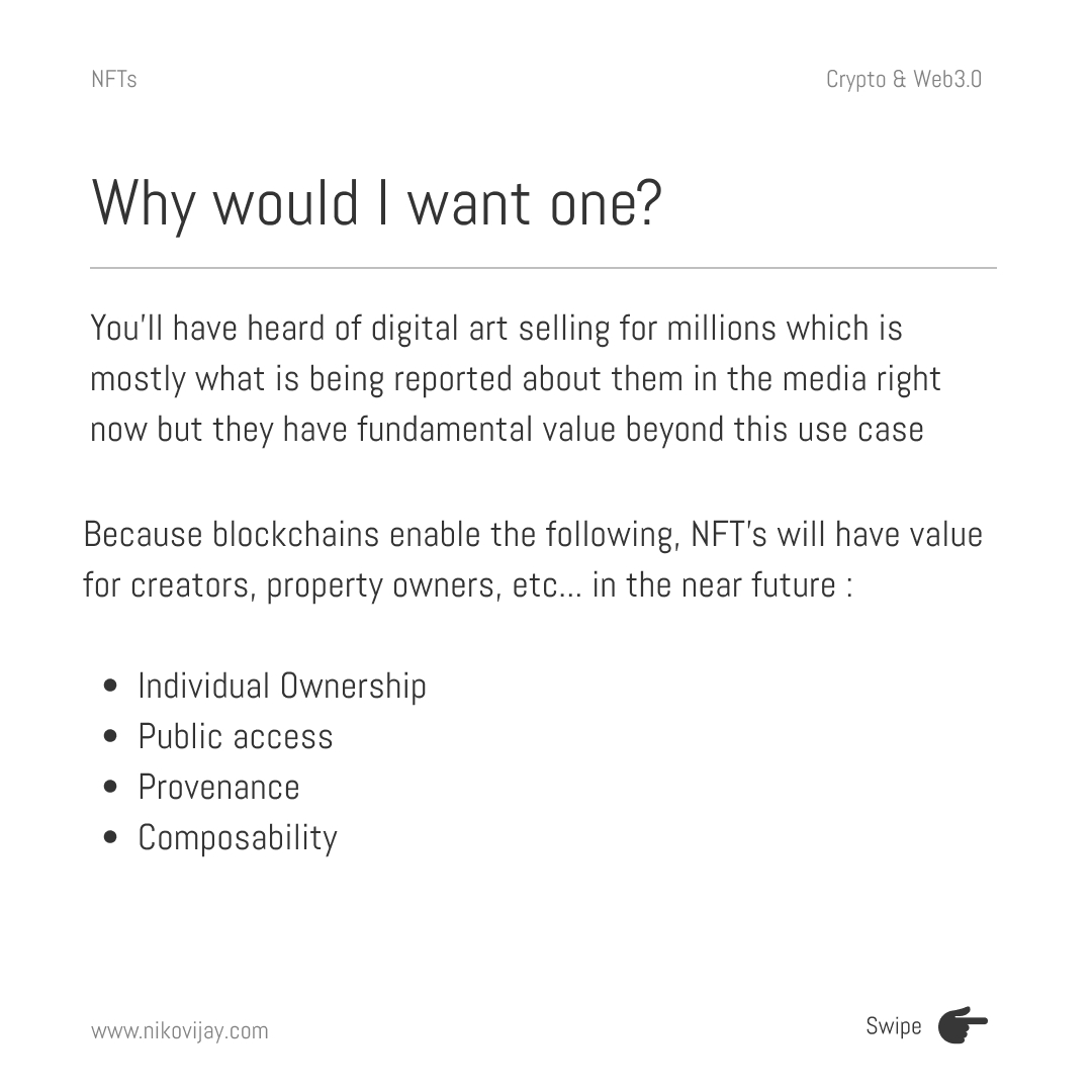 Critically, there's more to NFT's than Digital Art. Because they are files that live on the blockchain, they benefit from the qualities of the blockchain...