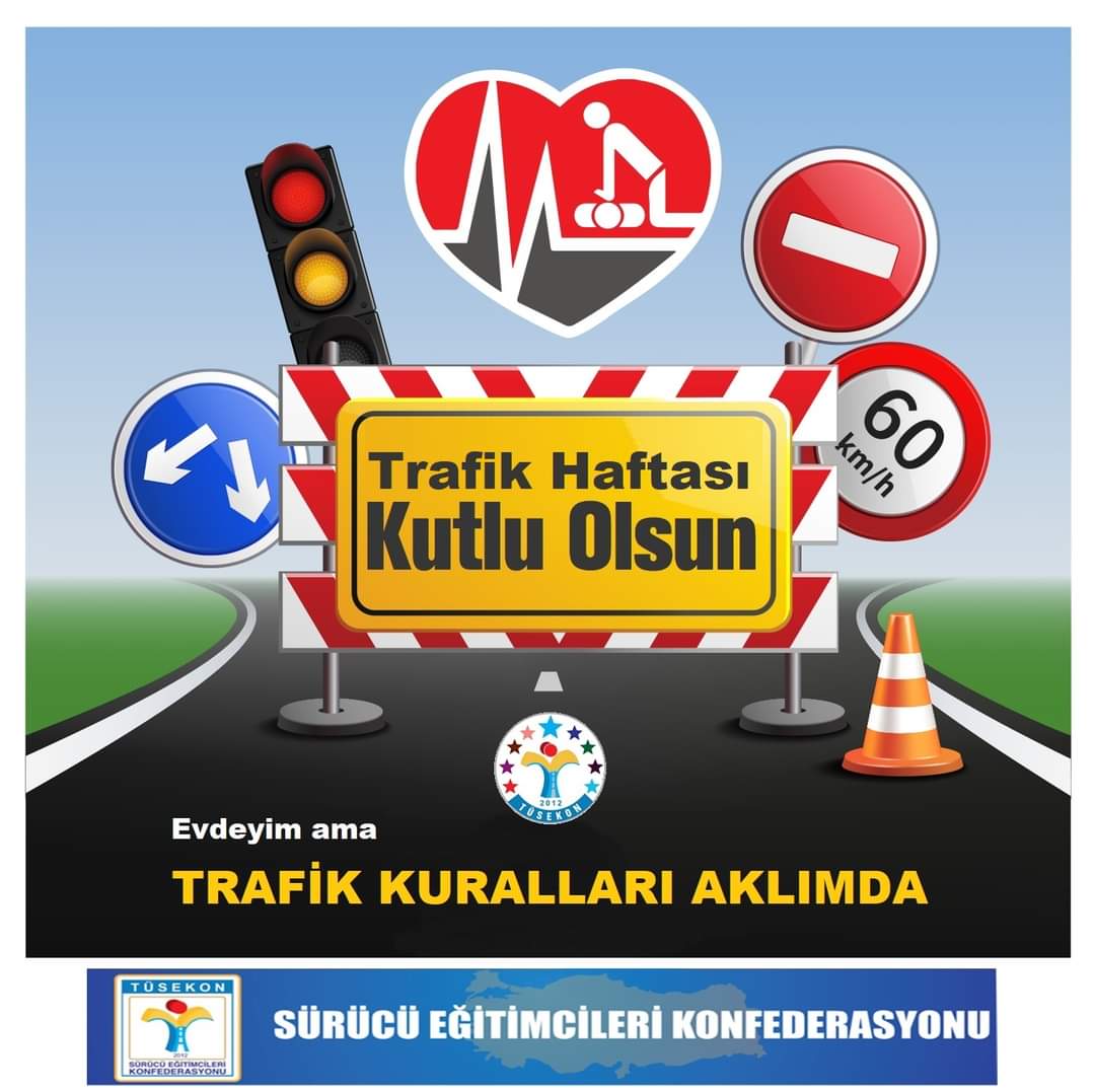 Karayolu Güvenliği  ve Trafik haftası kutlu olsun. Sürücü Eğitimcileri  olarak herzaman üzerimize düşenin en iyisini yapmaya devam edeceğiz.
