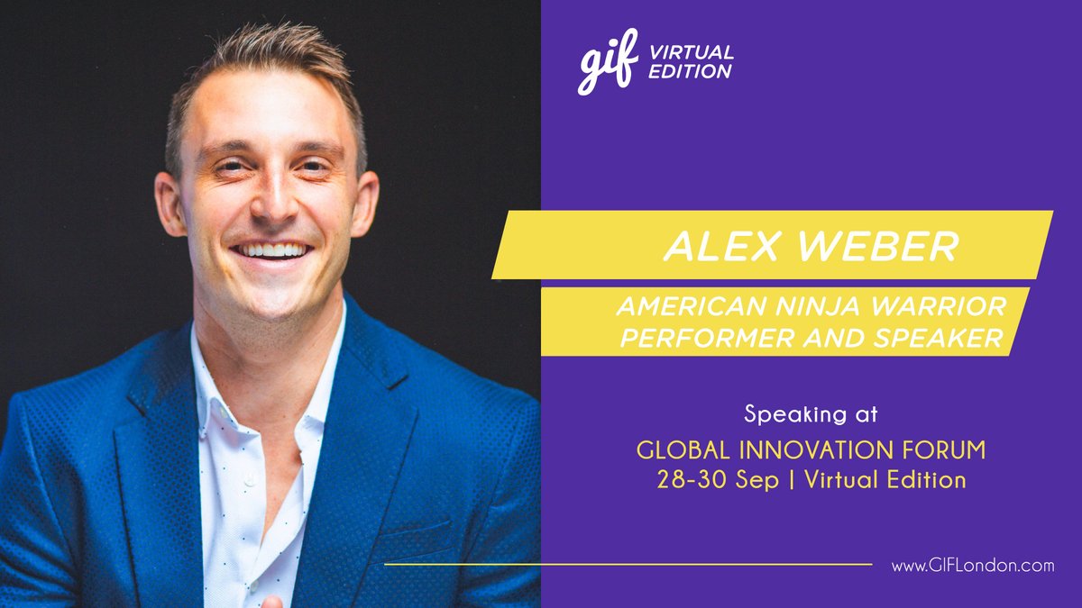 🎙 Meet the Speakers: @ImAlexWeber, American Ninja Warrior and Award-Winning Performer 👉 Take action as leaders, realize your fullest potential, and achieve your highest goals! 📆 Register on giflondon.com #GIFLondon #innovation #leadership #motivation #virtualevent