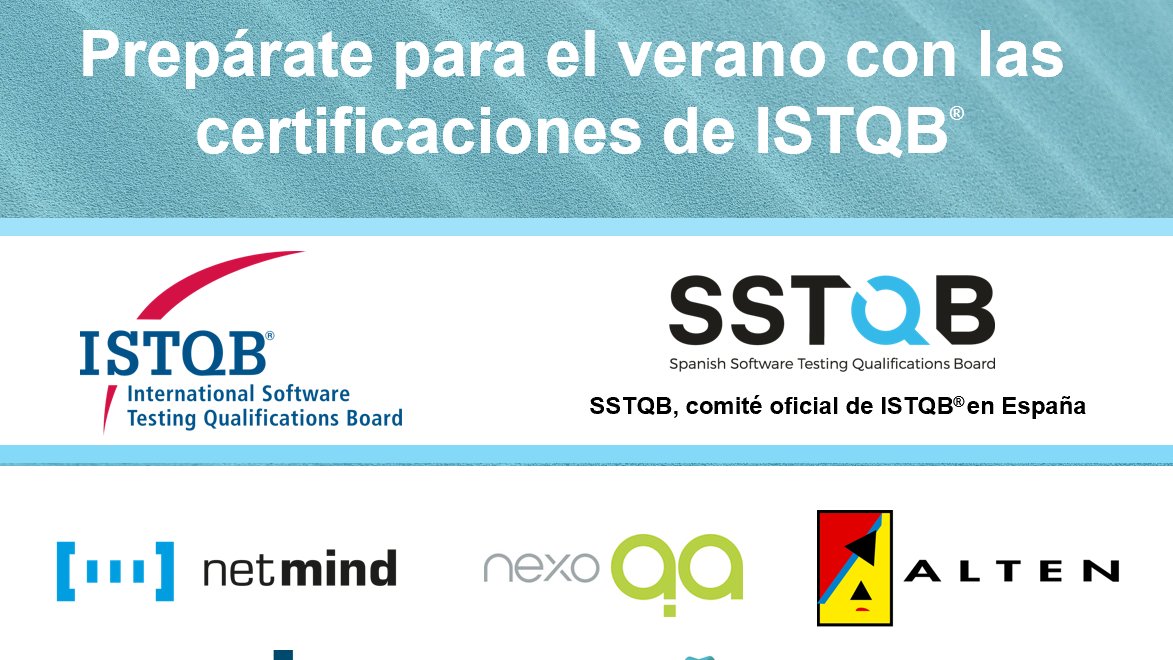 ¡Prepárate para el verano con las certificaciones de <a href="/ISTQBORG/">ISTQB.ORG</a> y <a href="/SSTQB_es/">SSTQB</a> !

<a href="/altenspain/">ALTEN SPAIN</a>: lnkd.in/eDTDwSr
<a href="/netmind_es/">Netmind</a>: lnkd.in/exZwQpT
<a href="/MtpDbaTraining/">Mtp DBA Training</a>: lnkd.in/eWy35r4
<a href="/nexoQA/">nexoQA</a>: lnkd.in/gK5r-GQ
@trendigcomp: lnkd.in/dNdGqvK