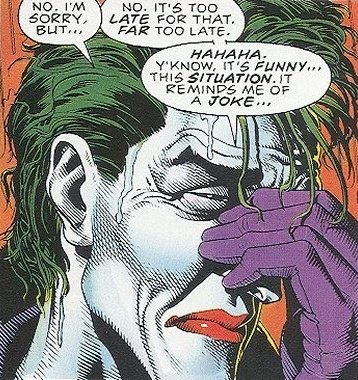 Going further into this, despite Joker being a schizophrenic, is extremely intelligent. He realises that his insanity is gone way too far and it's futile to even attempt to rectify it at this point of time.