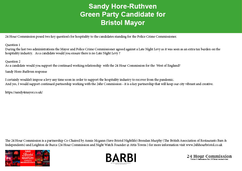 Election day 24hr Commission asked Bristol Mayor candidates their views on a late night levy & partnership working 24hr Economies & Nightlife @sandyhruthven  is the green party candidate #savebristolnightlife