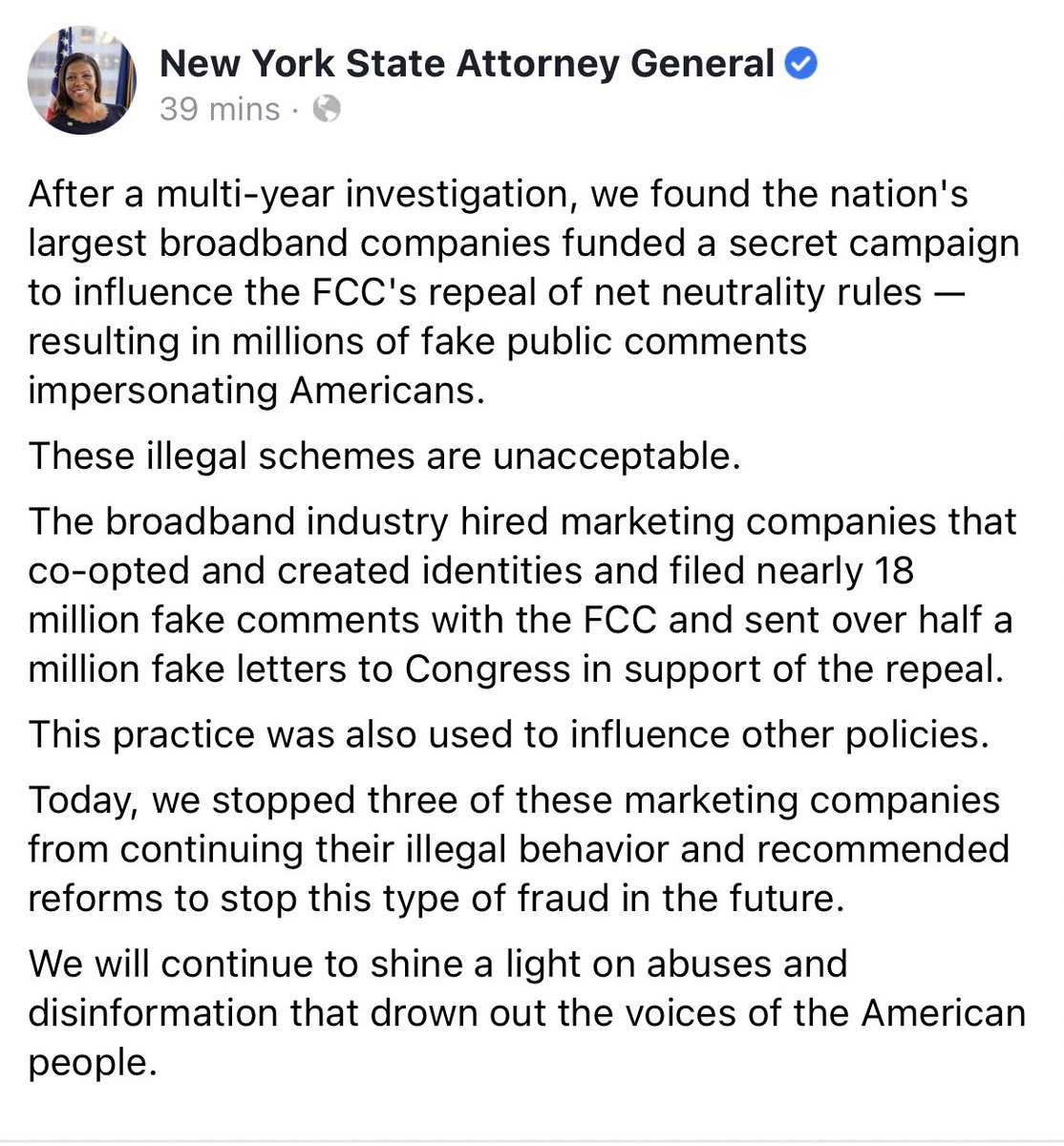 NEW (via NY AG Letitia James): “After a multi-year investigation, we found the nation's largest broadband companies funded a secret campaign to influence the FCC's repeal of net neutrality rules — resulting in millions of fake public comments impersonating Americans...”
