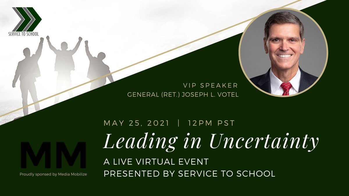 <a href="/Service2School/">Service to School</a> and Media Mobilize are pleased to host General (ret.) Joseph Votel for a compelling discussion on leadership and leading in uncertainty. Please join us for this live virtual event on May 25th at 12pm PST.  

Register here: ow.ly/VXZd50EDA9F