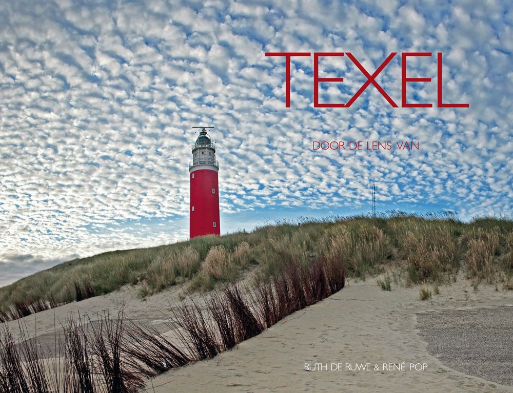 Nieuw! Texel door de lens van - Ruth de Ruwe en René Pop dlvr.it/RzBCtR
