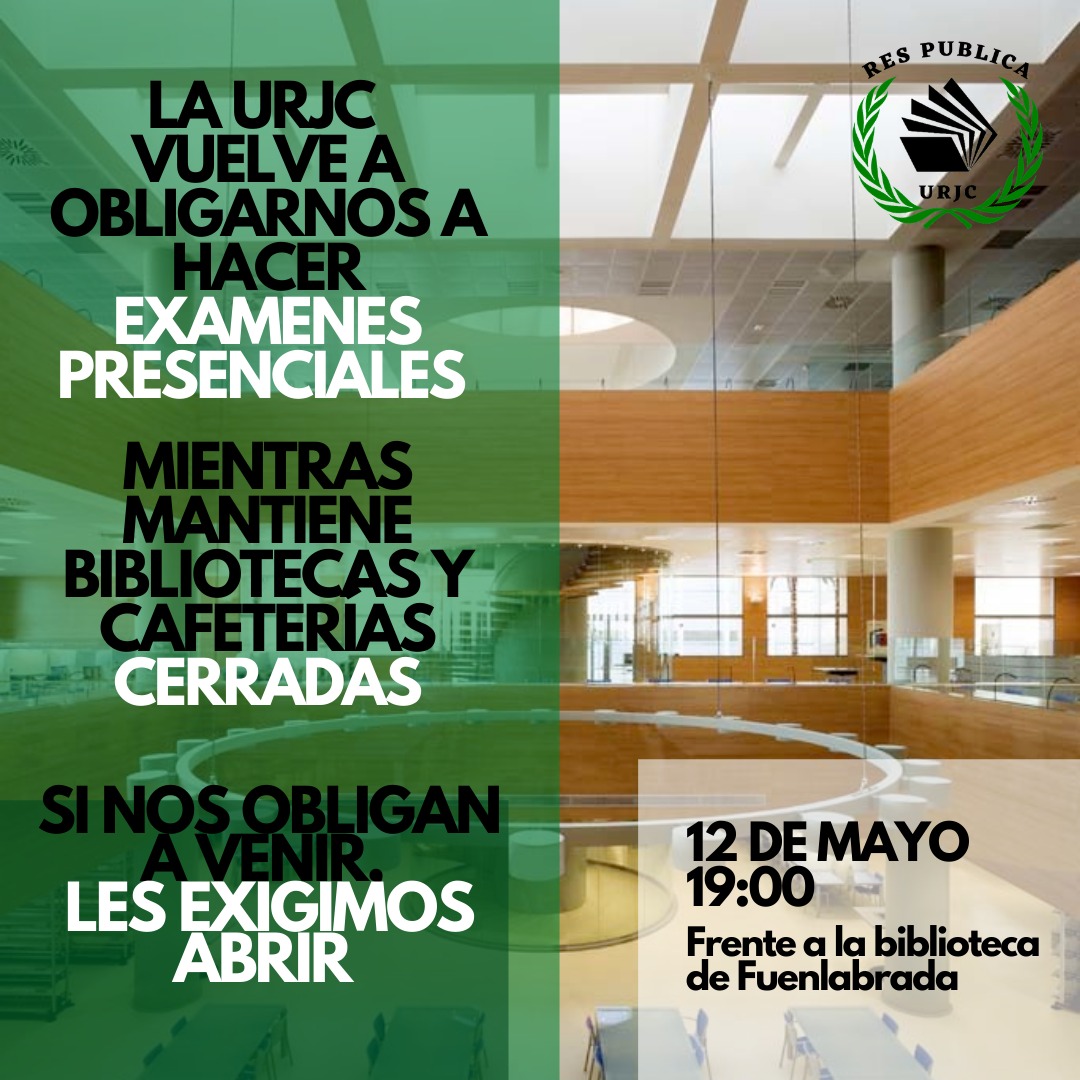 ¡Compañeros! 

Nos obligan a realizar los examenes presenciales pero las bibliotecas siguen cerradas. 

✊ 12 de Mayo / 19:00 / Biblioteca de Fuenlabrada