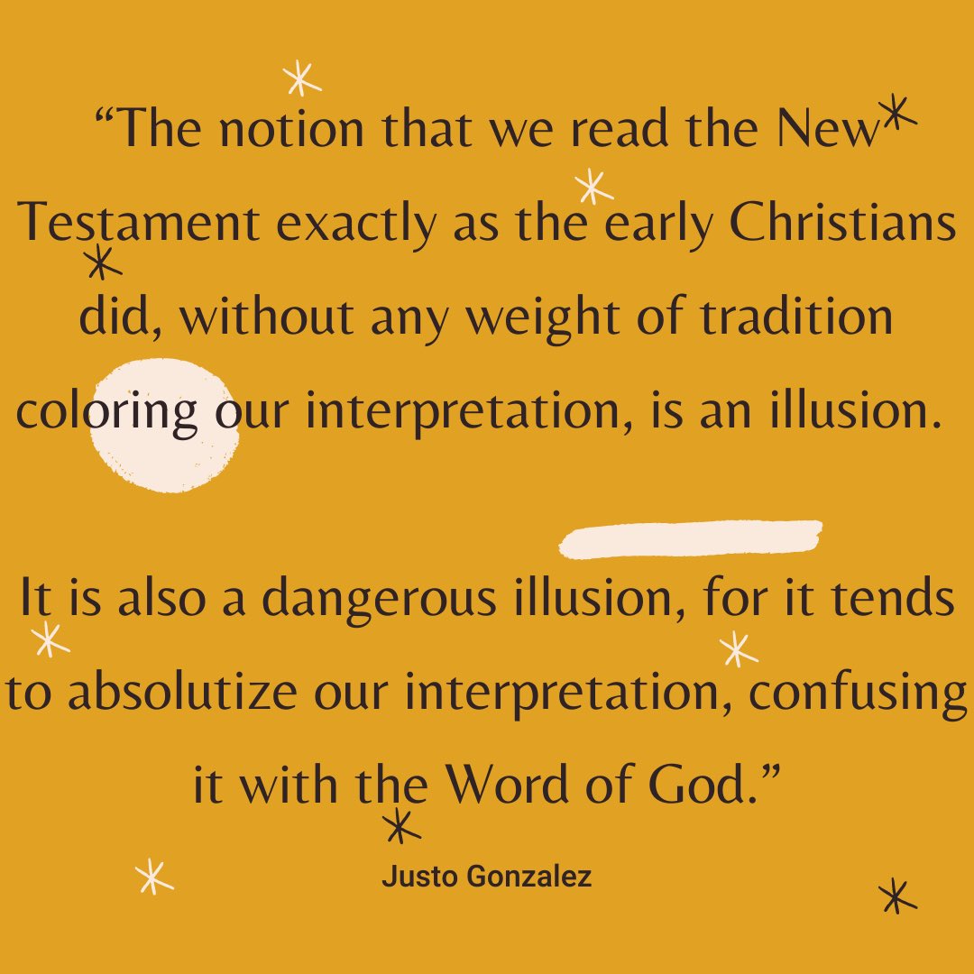 ryanenser's tweet photo. Quote from Justo Gonzalez in his book “The Story of Christianity Volume 1” #bible #interpretation #tradition #history https://t.co/uqkfXekgZz