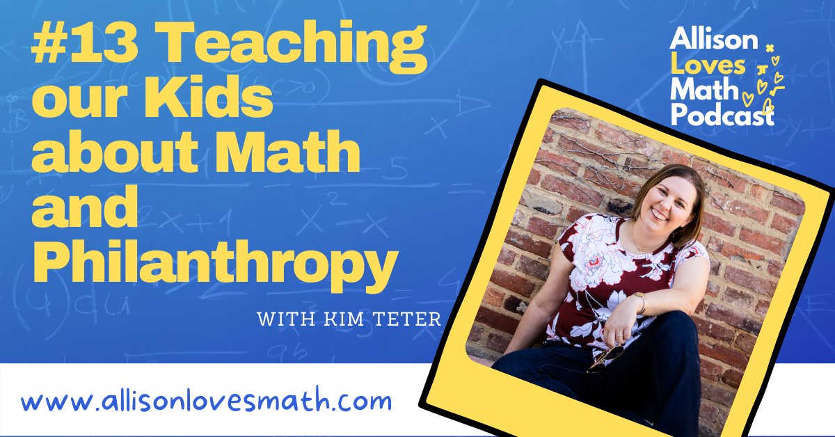 AllisonLuvsMath's tweet image. #ThrowbackThursday to a previous episode with @thekimteter Teaching our Kids about Math and Philanthropy
#mathisfun #mathpodcast #philanthropy #parenting 
buff.ly/2RRmhox