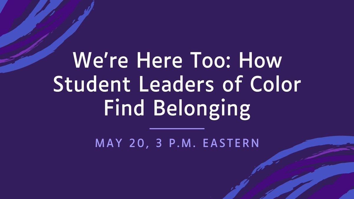 Join us May 20, to hear findings from a qualitative dissertation study interviewing student leaders of color. From their stories, we can learn how to better support all students of color, particularly those who choose to serve as leaders on our campuses. buff.ly/2QAF5ru