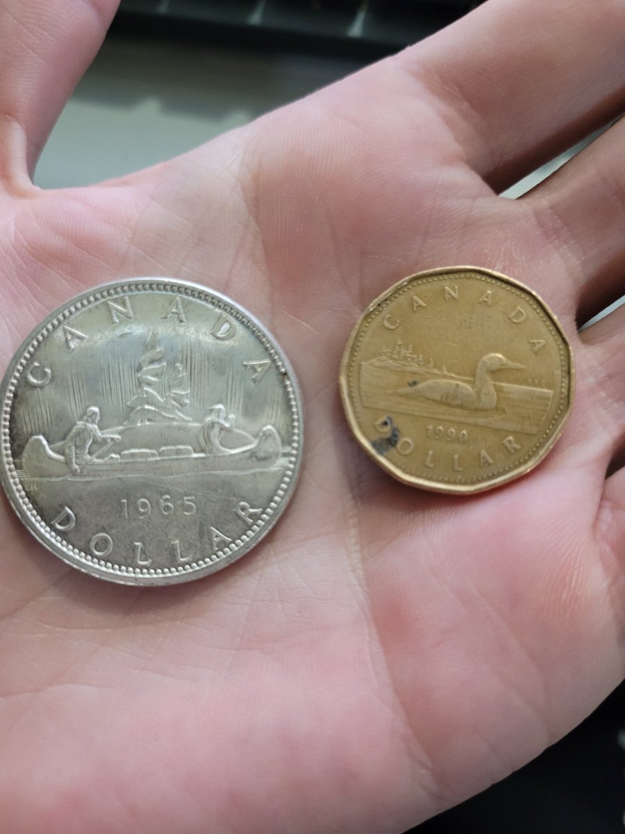 On the left:A 1965 Canadian dollar. On the right:A 1990 Canadian Dollar The coin on the left is now worth $19 in metal.The coin on the right is worth a few cents of metal.Both are still 1$ legal tender