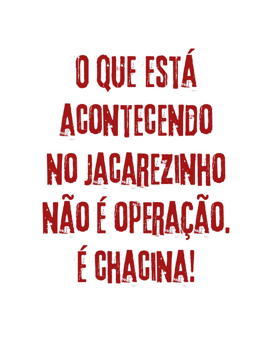 tievasconcelos's tweet photo. #ChacinaDoJacarezinho https://t.co/QbaXaFSgsl