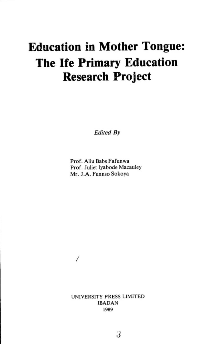 The Ife Primary Education Research Project (1970-1983).akaThe Ife 6-Year Primary Project.