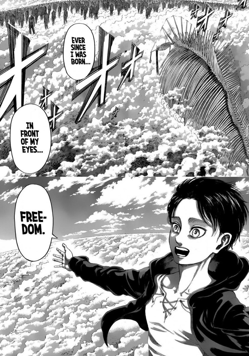 He would have died giving them this gift that he too would have liked to seeIn addition, the same chapter fulfilled Eren's childhood dream of being able to fly by discovering the world