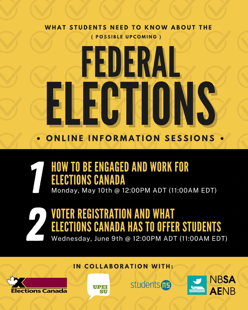 With a potential Federal Election coming our way, we want to make sure that students are informed and engaged from earlier on. We've teamed up with our partners at @studentsns, @upeisu and @electionscan_e to deliver 2 information sessions to discuss all things election.