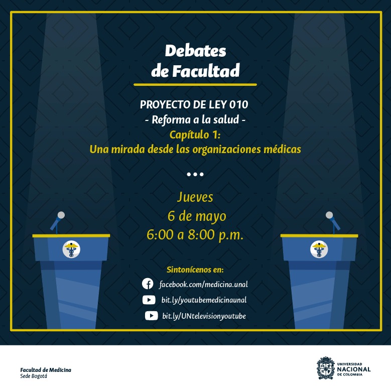 TelevisionUNAL's tweet photo. ¿Qué propone la #ReformaALaSalud 🤔?  ¿Qué implicaciones tiene para la población? | Conéctate a las 6PM con #DebatesDeFacultad de @MedicinaUNAL y de la mano de expertos analizar la más reciente #ReformaALaSalud.  
Transmisión: YouTube @UNTelevision y @MedicinaUNAL https://t.co/ATnB86maGj