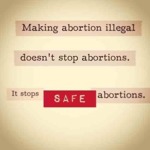 Making abortion illegal doesn't stop abortions. It stops safe abortions. #prochoic #humanist