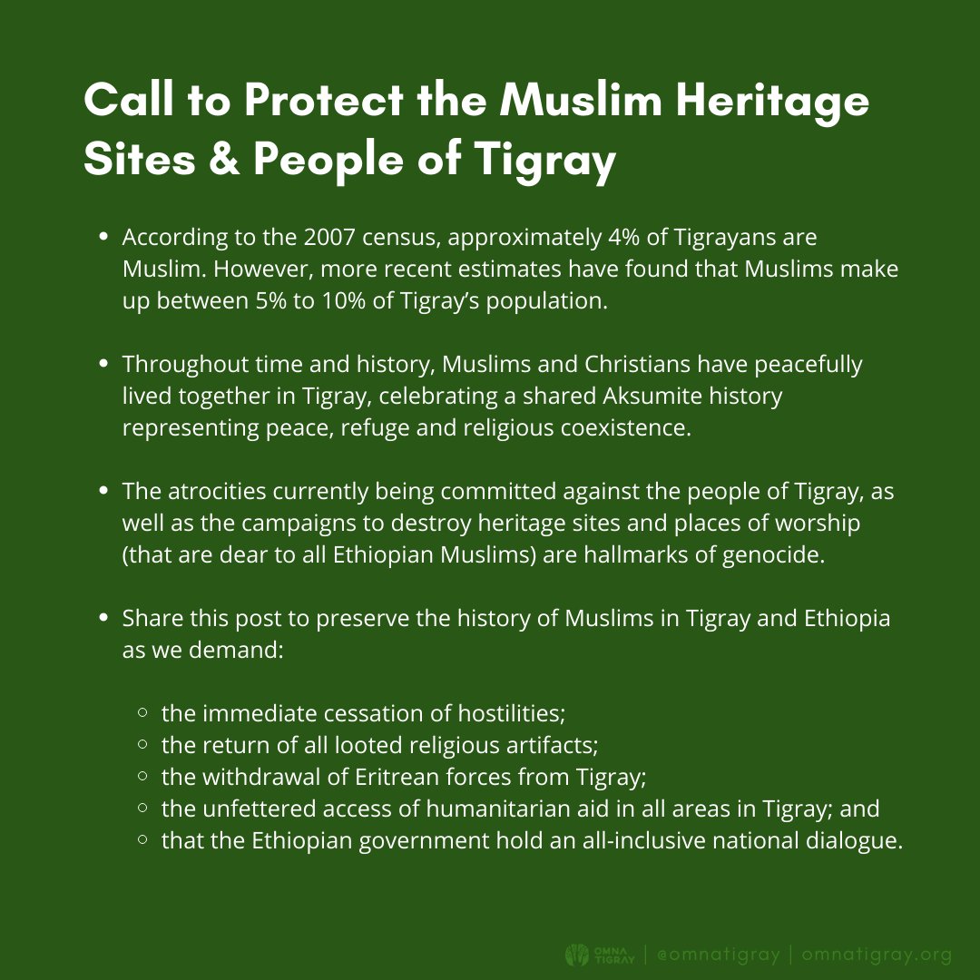 The atrocities currently being committed against the people of Tigray, as well as the campaigns to destroy heritage sites + places of worship (that are dear to all Ethiopian Muslims) are hallmarks of genocide.To preserve history + stop  #TigrayGenocide, join us in our demands 