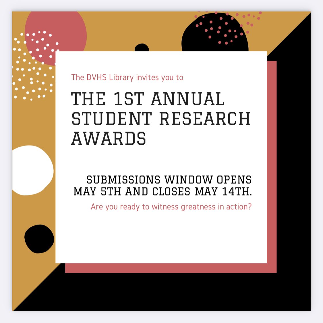 We are 🌟SO EXCITED🌟 to announce the FIRST ANNUAL DVHS STUDENT RESEARCH AWARDS!!! 🏆🥇🏅
Submit your hard work! Several categories available! 
Flyer with links in you school inbox and on the website! 📧 #srvlibrarylove @dvhswildcats <a href="/SRVUSD1/">SRVUSD</a> @doughertyhighptsa