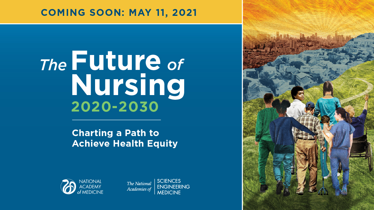 On #NationalNursesDay, we recognize nurses’ vital role in building healthy communities. But we know they can’t chart this path alone. Stay tuned for @theNAMedicine & @NASEM_Health’s new #FutureOfNursing2030 report on May 11 to learn more. bit.ly/3skbnUN