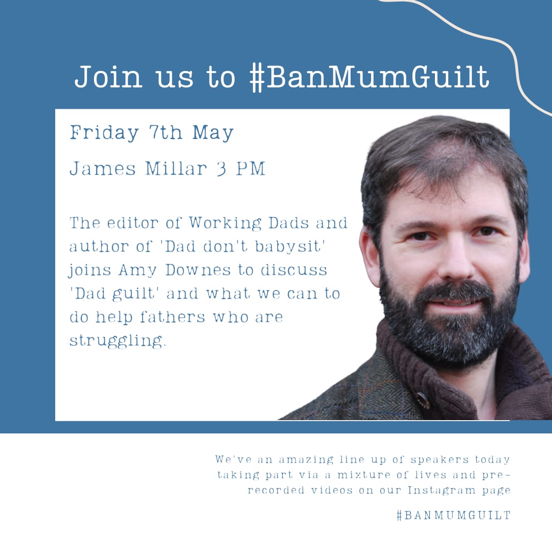 We now have Author of 'Dad don't babysit' and Editor at 'Working Dads' joining Amy Downes to discuss what we can do to help fathers who are struggling.

This will definitely be worth the watch!

instagram.com/banmumguilt/