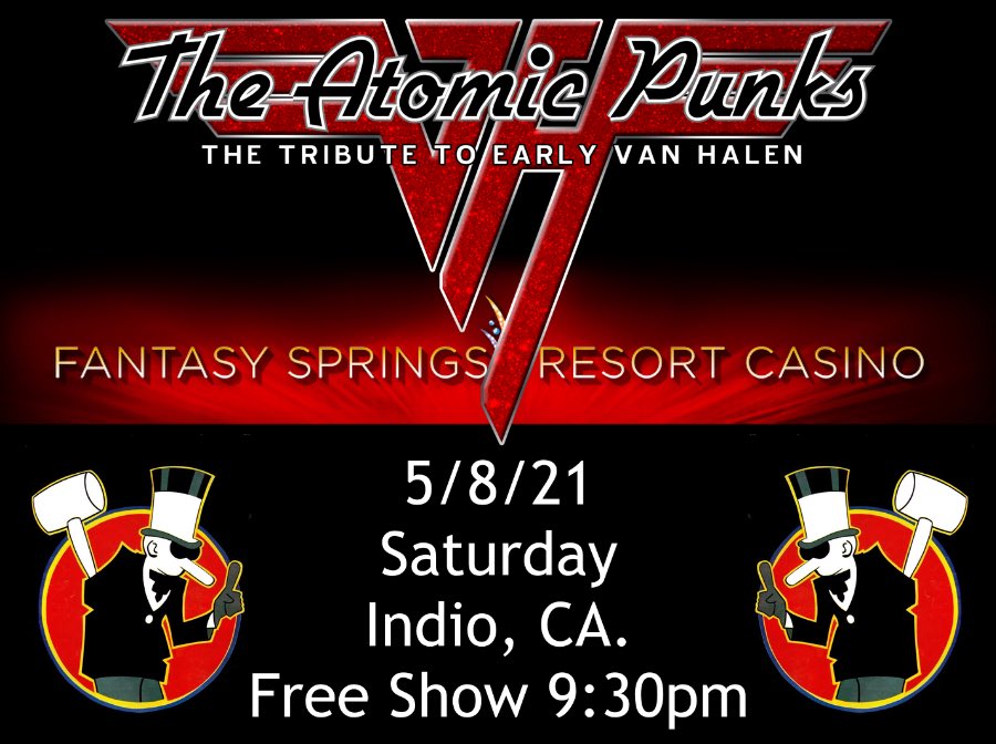 This Saturday Night! 5/8/21 #therockyard <a href="/FantasySprings/">Fantasy Springs</a> #palmsprings #indio #vanhalen