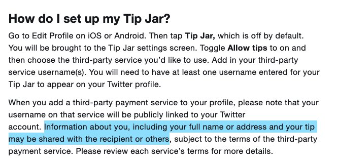 Buried in  @Twitter’s “Tip Jar FAQ”:“Info about you, incl your full name or addr and your tip may be shared with the recipient or others”It *doesn’t* say the your email addr will be shared with the sender, even when they don’t send a payment/tip… https://help.twitter.com/en/using-twitter/tip-jar
