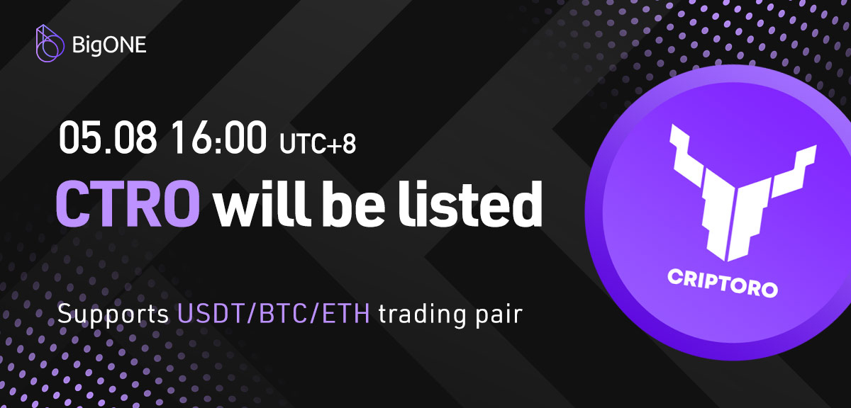 BigONEexchange's tweet image. 📣 @BigONEexchange will list @CriptoroEs Coin, $CTRO/USDT, #CTRO/BTC and CTRO/ETH trading pairs will be launched!

⏰16:00 on May 8, 2021（UTC+8）

✅CTRO/USDT, CTRO/BTC, and CTRO/ETH tradings available
✅deposit and withdrawal open at the same time

More: support.bigonechina.com/hc/en-us/artic…