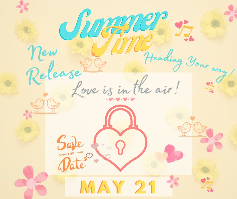 Shauna_Chanda's tweet image. Save the Date! 📌👀 Summer Release! May 21!🌻 🍉 🎧 💘