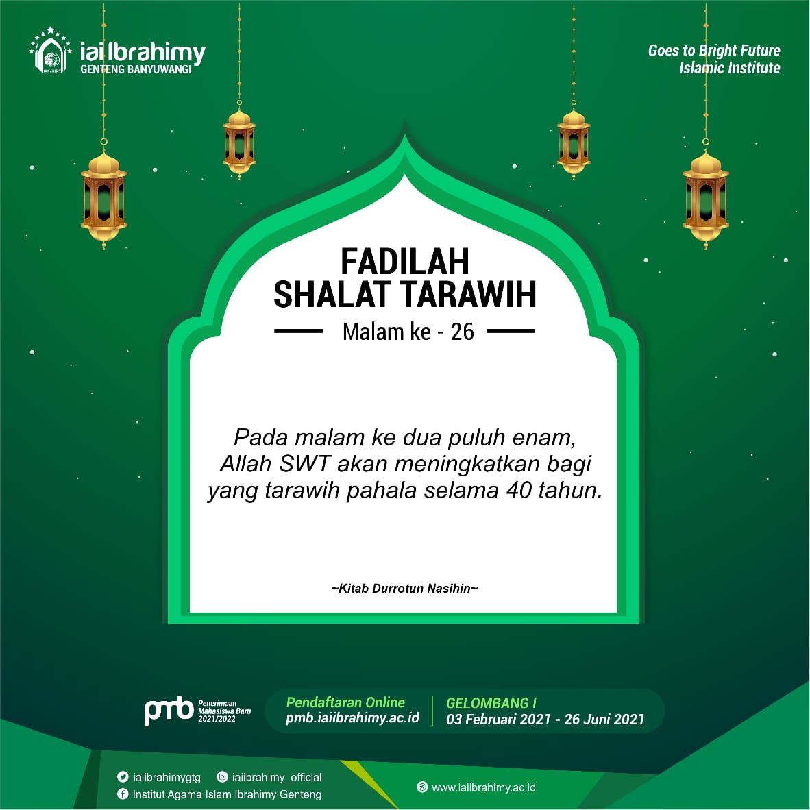 iaiibrahimygtg's tweet image. Yuk kita lebih rajin lagi dalam beribadah. Jadikan bulan Ramadhan ini ladang kita untuk mendapatkan berkah sebanyak-banyaknya. Segera daftarkan diri di IAI Ibrahimy Genteng pendaftaran gelombang I dibuka sampai 26 Juni 2021.#PMB2021
#IbrahimyKeren #MABA
#InfoPMB