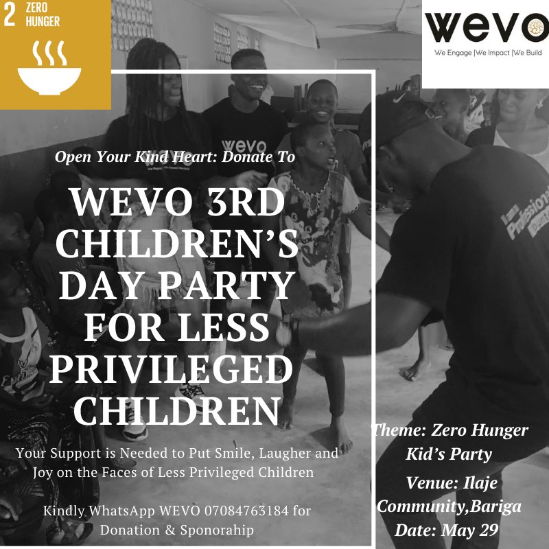 WeVo_5's tweet photo. Once again WE at @WeVo_5 want to put joy, happiness &amp; laughter on d faces of less privileged kids at Ilaje Community Bariga, Lagos. They deserve a Children’s Day Celebration &amp; Party. This outreach is in-line with SDG 2: Zero Hunger. @is_salsu @sowore @Rene_noire @YemieFASH https://t.co/klMp5faVoY