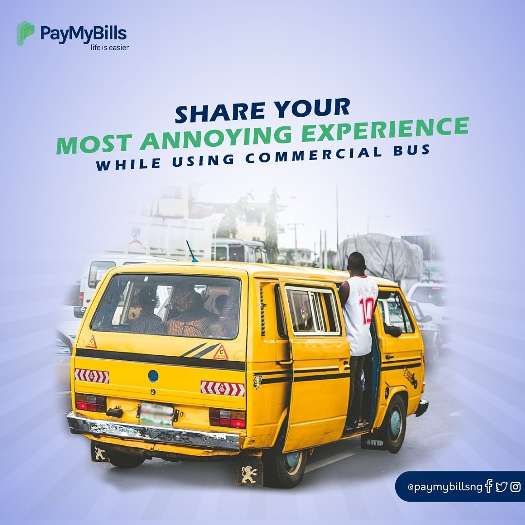 paymybillsng's tweet photo. TGIF! 
Let's hear your story!

Tell us about your most annoying experience while using a commercial bus. 
.
.
.
Life's easier with PayMyBills! https://t.co/ngQvV52aMQ