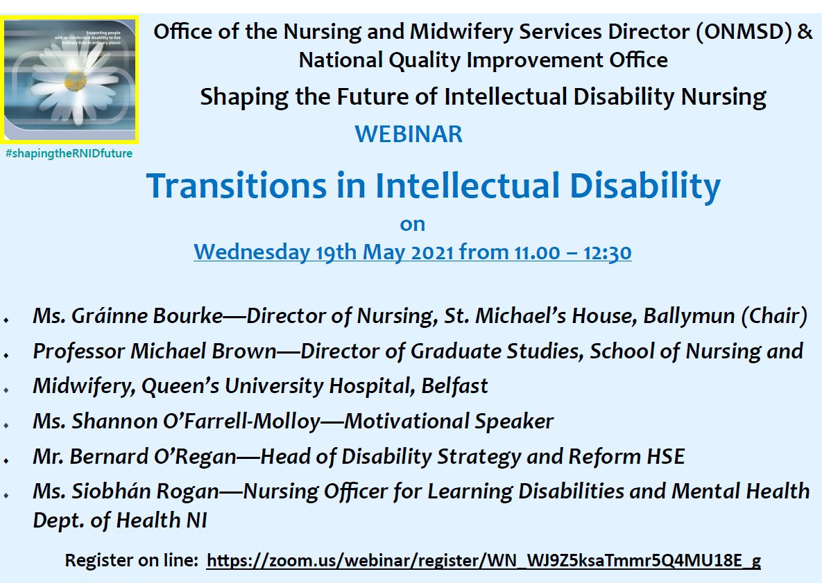 Shaping the Future of Intellectual Disability Nursing Webinar 'Transitions in Intellectual Disability' Wed. 19th May 11 - 12.30. To register: cutt.ly/vbTr3RS @NMPDUCorkKerry @NMPDDN @NMPDU_Ardee @nmpduwest @NurMidONMSD @nmpduwest @NMPDMidlands @NmpdDskw