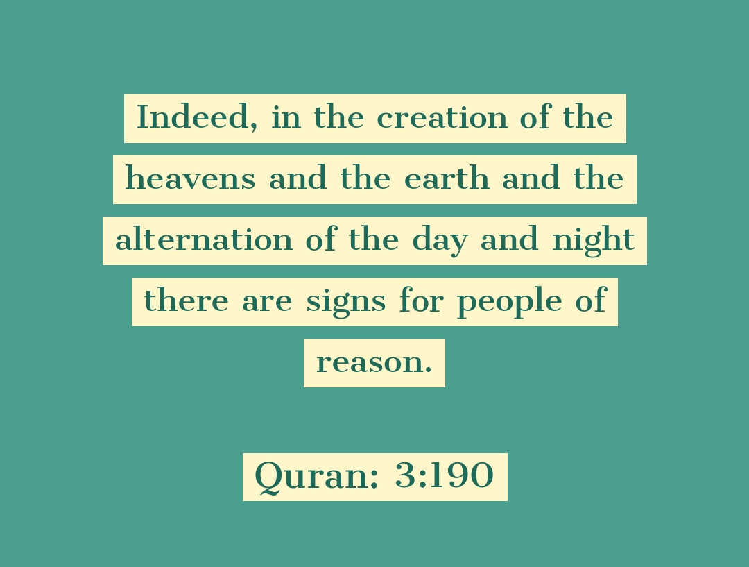 Finally, Imam ibn-Kathir in his tafsir stated regarding 3:190 (there are indeed signs for men of understanding), referring to the intelligent and sound minds that contemplates about the true reality of things, unlike the deaf and mute who do not have sound comprehension. /8