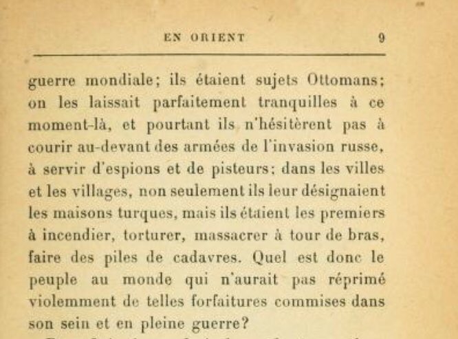 Respectable French writer Pierre Loti:“Armenians became spying for the Russian army. Armenians tortured and killed Turks.”Pierre Loti, La Mort de notre chère France en Orient, p. 9 #Armenia #1915ArmenianLies #ArmenianGenocide fake