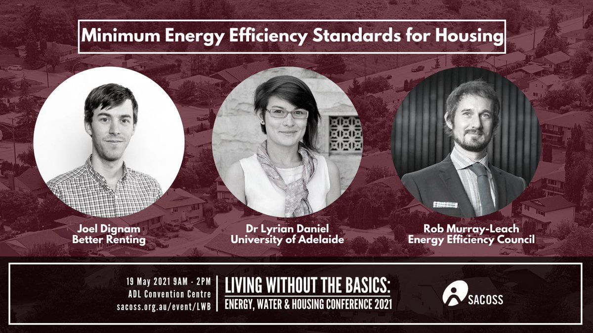 Interested in housing for renters? our Conference session on Energy Efficiency Standards will provide insights into incentive programs to improve energy efficiency &amp; thermal comfort of homes &amp; steps and standards to make rentals liveable SACOSS.org.AU/event/LWB