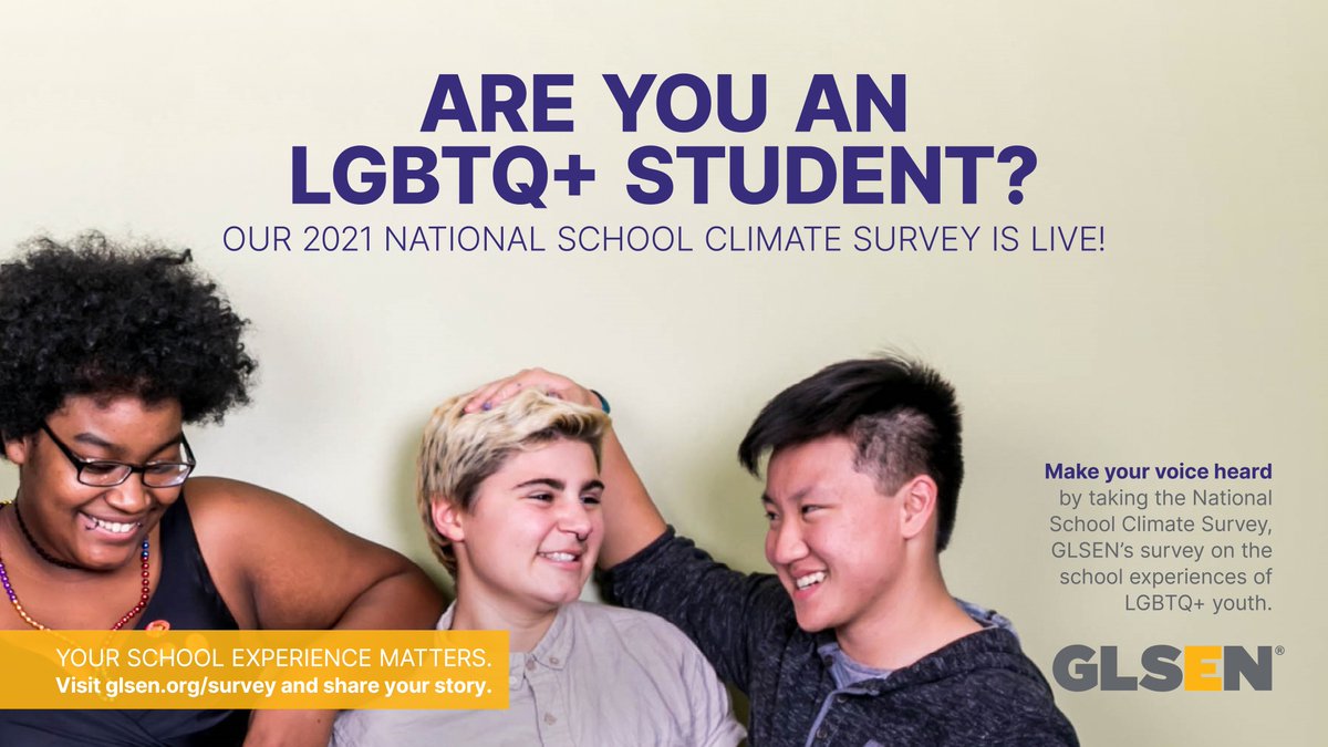 GLSEN's tweet image. Parents and educators! We want to hear from your #LGBTQ+ students. 

Whether they attended school virtually, in-person, or both, we welcome all #LGBTQ+ students to share their stories.

Visit, share, and pass the survey along: glsen.org/survey!