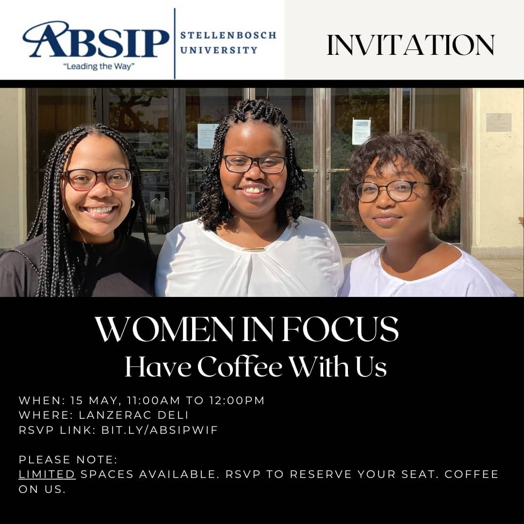 Join our ‘Women in Focus Team’ for coffee at Lanzerac Deli ☕️. Invite is open to members and interested non-members👌🏾

RSVP using: bit.ly/absipwif