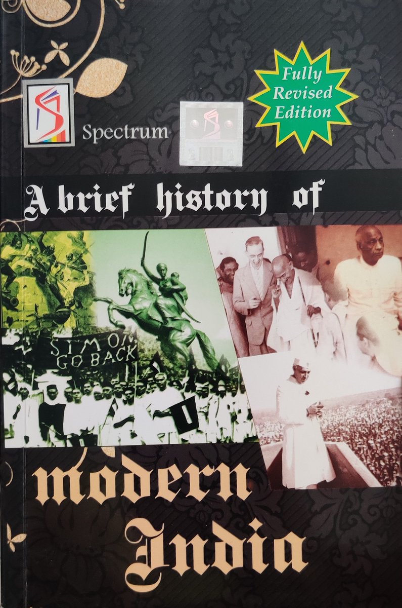 A Brief History of Modern IndiaBy Rajiv Ahir (Spectrum)A good book for covering history thoroughly.If you're new to the game, nothing beats this book.The chapter summaries at the end of the books are pure gold.Read - 20+ times.