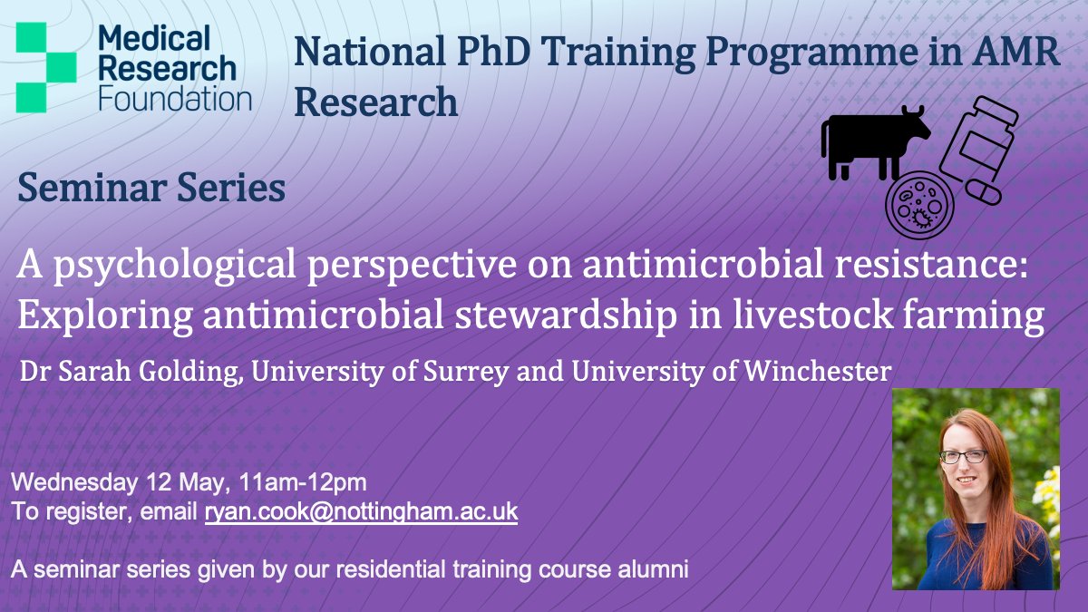 Very much looking forward to welcoming back our #AMRtraining alumna, @SarahEGolding, for her seminar on a psychological perspective on AMR & stewardship in farming

Wed 12 May 11:00 BST. All welcome! 

Pls. contact @RyanCookAMR (email address⬇️) to register for joining details.