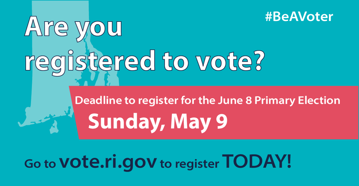 RISecState's tweet image. Reminder to voters in Pawtucket District 5, Providence Ward 15, and West Warwick Ward 5: the deadline to register to vote for the June 8 Special Primary Elections is this Sunday, May 9. #BeAVoter