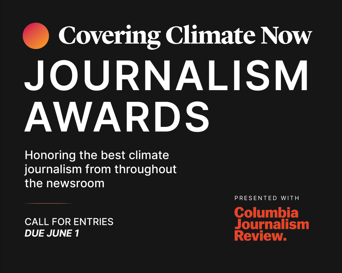 The first annual Covering Climate Now Journalism Awards will honor exemplary coverage of the defining story of our time. Submissions of journalism that was published or broadcast in 2020 anywhere in the world will be accepted through June 1, 2021.