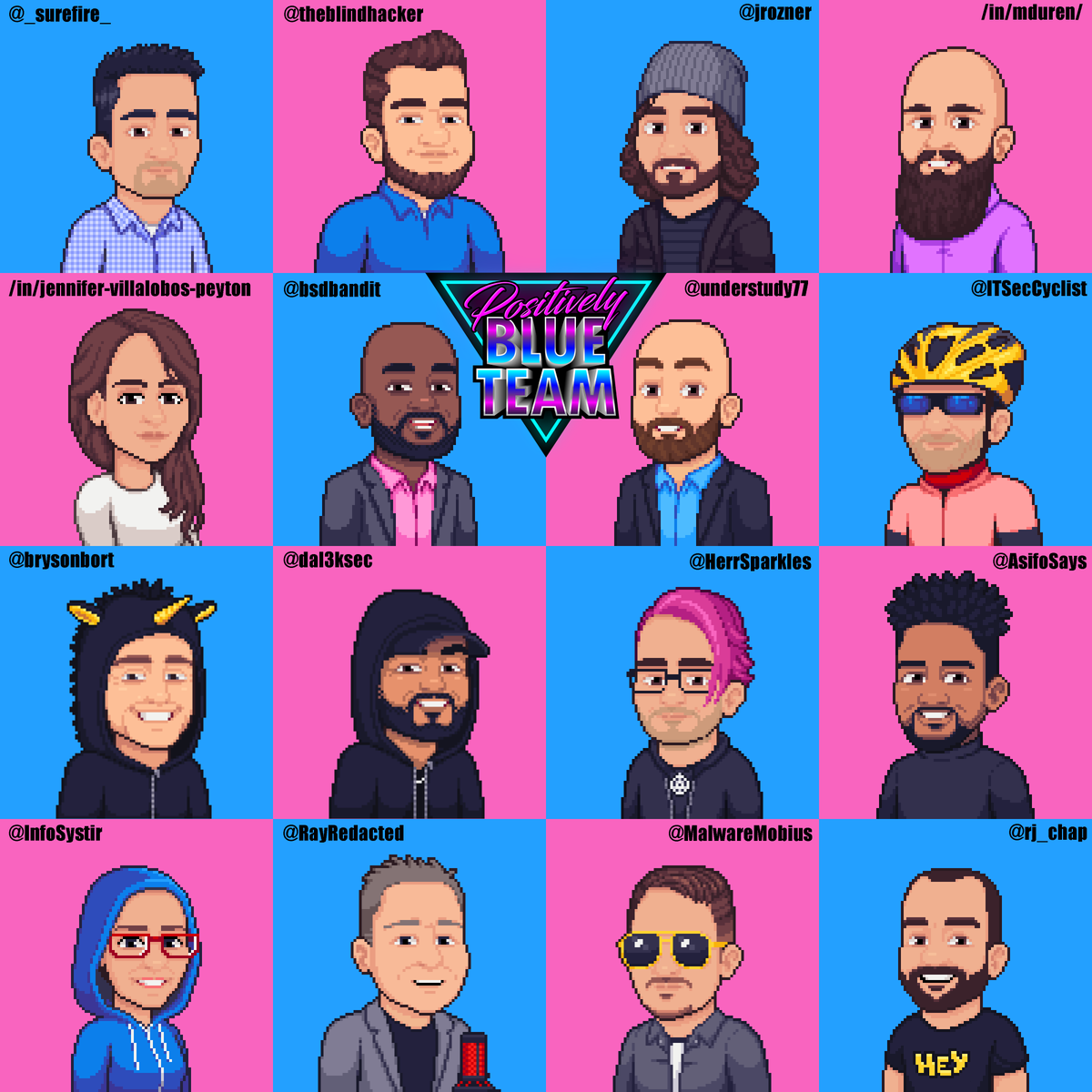 #FF Positively Blue Team Cast
@Understudy77 
<a href="/bsdbandit/">Charles Shirer</a> 
<a href="/_surefire_/">Aaron Soto</a> 
<a href="/TheBlindHacker/">Joe B. - BlindHacker </a> 
<a href="/jrozner/">Joe Rozner</a> 
<a href="/ITSecCyclist/">Peter Franklin</a> 
<a href="/brysonbort/">Bryson 🦄</a> 
<a href="/dal3ksec/">Cult 0f Skar0</a> 
@HerrSparkles 
<a href="/AsifoSays/">Steven Asifo</a> 
<a href="/InfoSystir/">C-00000291*.sys emotional support team</a> 
<a href="/RayRedacted/">Ray [REDACTED]</a> 
<a href="/MalwareMobius/">Mobius Malware Analysis</a> 
<a href="/rj_chap/">Ryan "Chaps" Chapman</a> 
<a href="/eric_capuano/">Eric Capuano - Bsky: @eric.zip</a> 
<a href="/shortxstack/">Whitney Champion 🍪🚀 bluesky @whit.zip</a> 
@Valcan_K