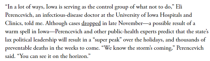 11/ One of the so-called experts extensively quoted in this Atlantic piece is Eli Perencevich, who said Iowa's lax policies would result in a "super peak" over the holidays and thousands of preventable deaths. "The storm's coming". (No storm came).