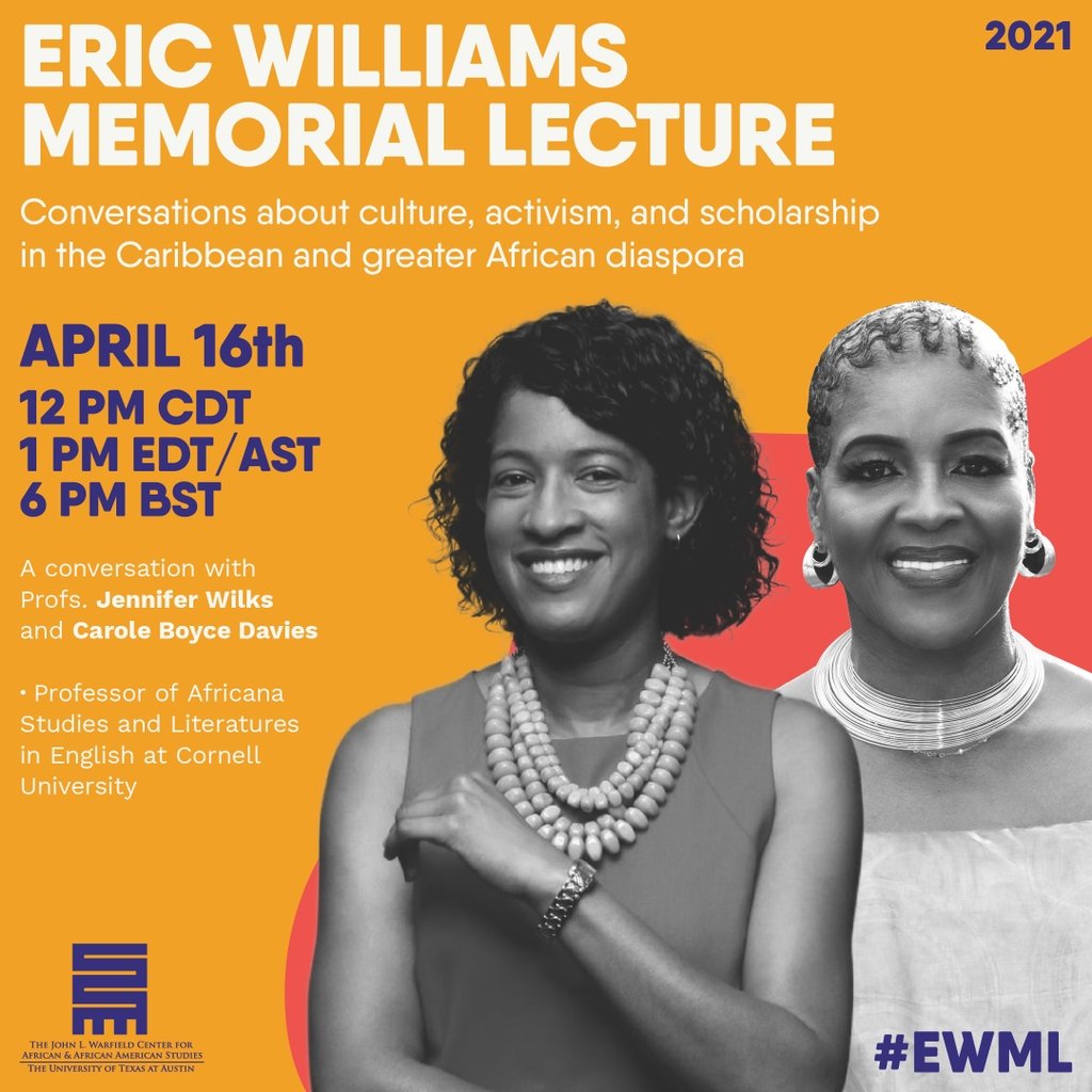 Warfield_UT's tweet photo. Let us know what you learned from these incredible conversations and what Caribbean scholar or figure you'd want to see at the Eric Williams Memorial Lecture when we can all convene in the same room in 2022! #EWML https://t.co/30YQBAnTSM