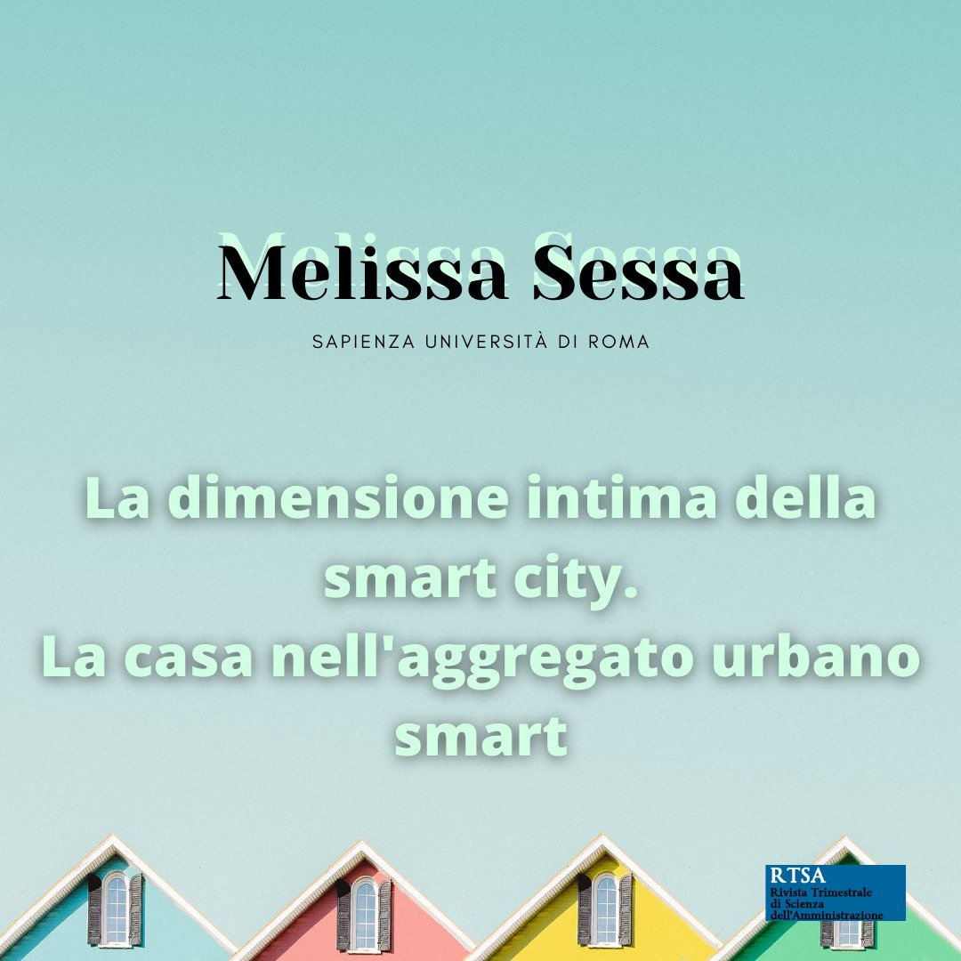 ‼️#RTSA 1/2021 #openaccess 
#SpecialIssue The Smart City and the New Urban Complexity (Vo.3)
👥Melissa Sessa
👉La dimensione intima della smart city. La casa nell'aggregato urbano smart
 doi.org/10.32049/RTSA.…
#LivingArea #SmartHome #SmartCity #HouseAutomation #Sustainability