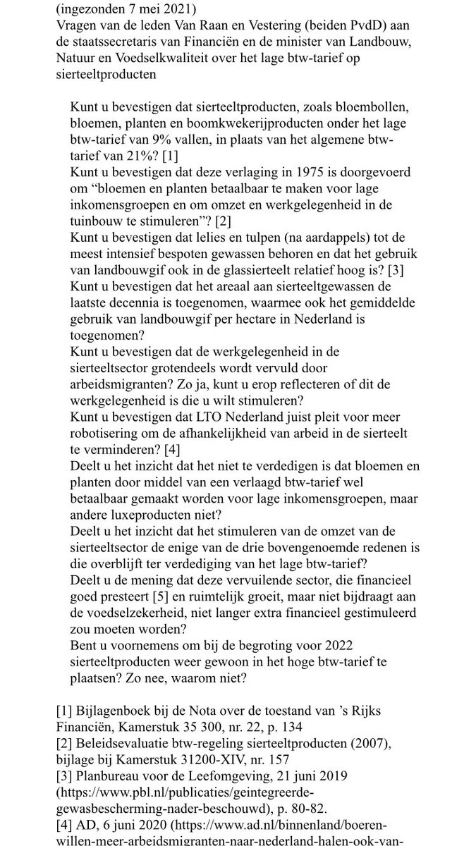 Helaas liggen er veel onjuiste uitgangspunten ten grondslag aan deze vragen van vandaag in de TK over de #sierteeltsector. Mooie aanleiding voor een kennismakingsgesprek met deze 2 TK-leden @abomlemstra?