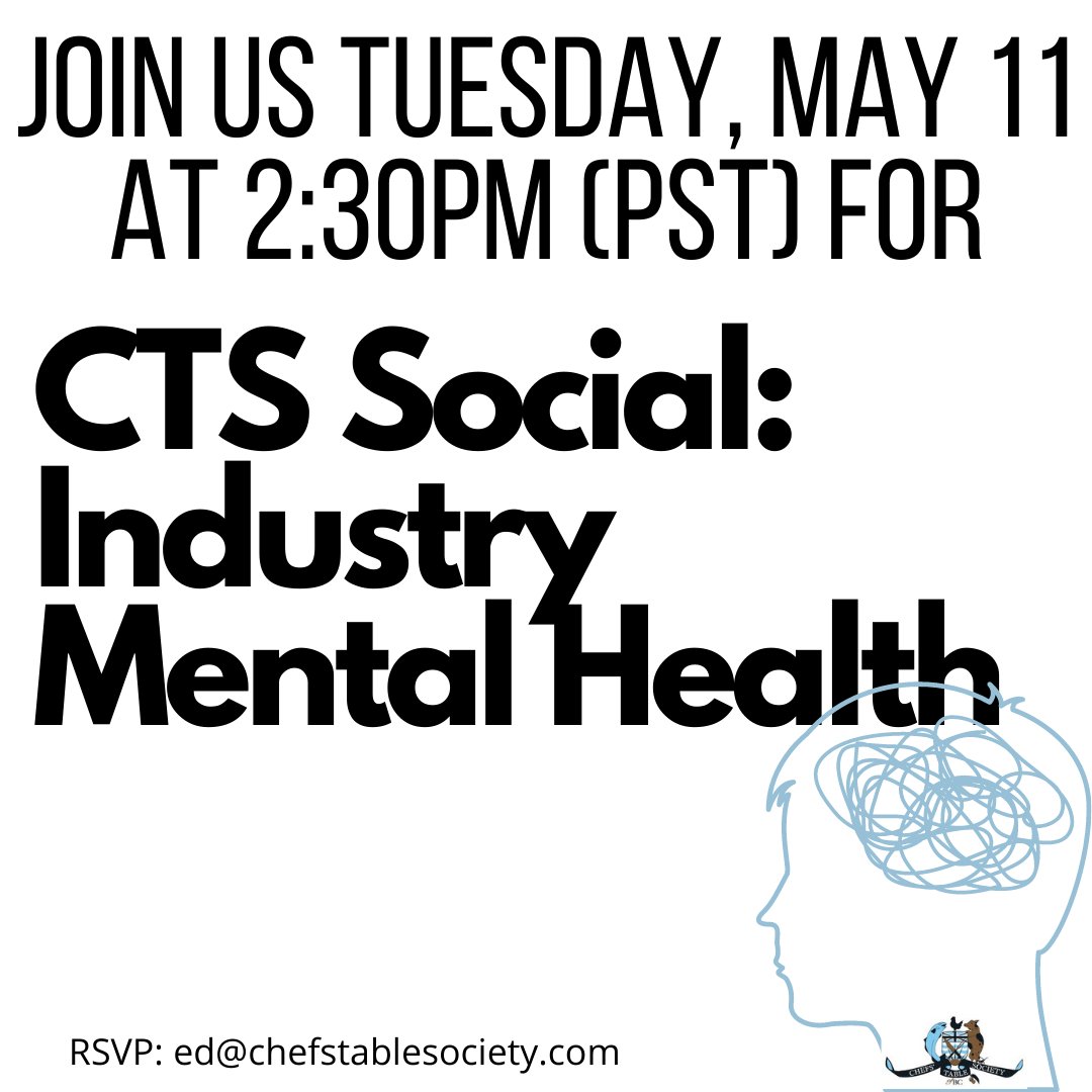 Chefs' Table Society (@chefstablebc) on Twitter photo On May 11 join us at 2:30pm PST for a Zoom CTS Social regarding Industry Mental Health and Resources. CTS Sustainability Chair Johnny Bridge hosts the discussion for positive change.
Email Shawna to RSVP: ed@chefstablesociety.com & share!
#CTSBelong On May 11 join us at 2:30pm PST for a Zoom CTS Social regarding Industry Mental Health and Resources. CTS Sustainability Chair Johnny Bridge hosts the discussion for positive change.
Email Shawna to RSVP: ed@chefstablesociety.com & share!
#CTSBelong