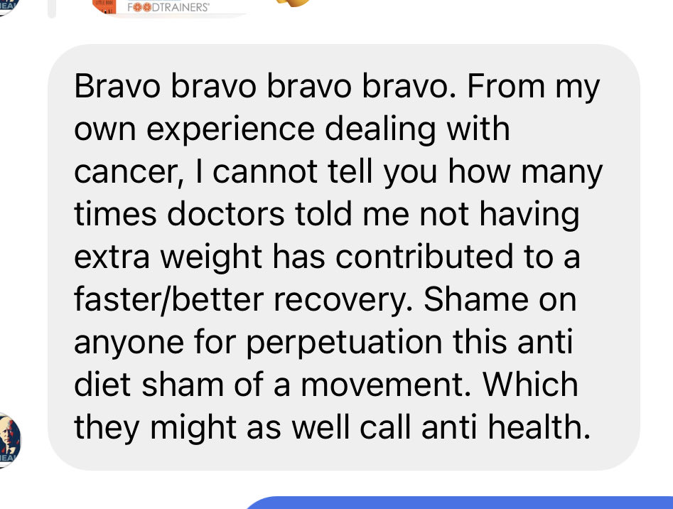 Sent to me on Instagram from a cancer survivor and what her MDs told her about weight.